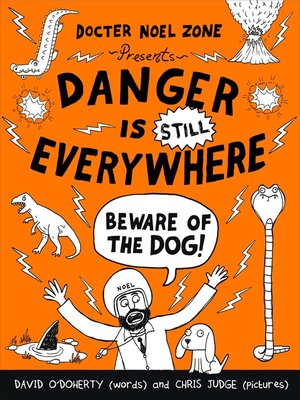 cover image of Danger is Still Everywhere
